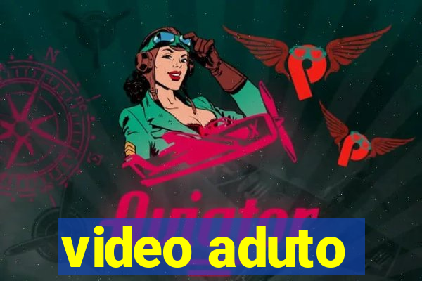 video aduto